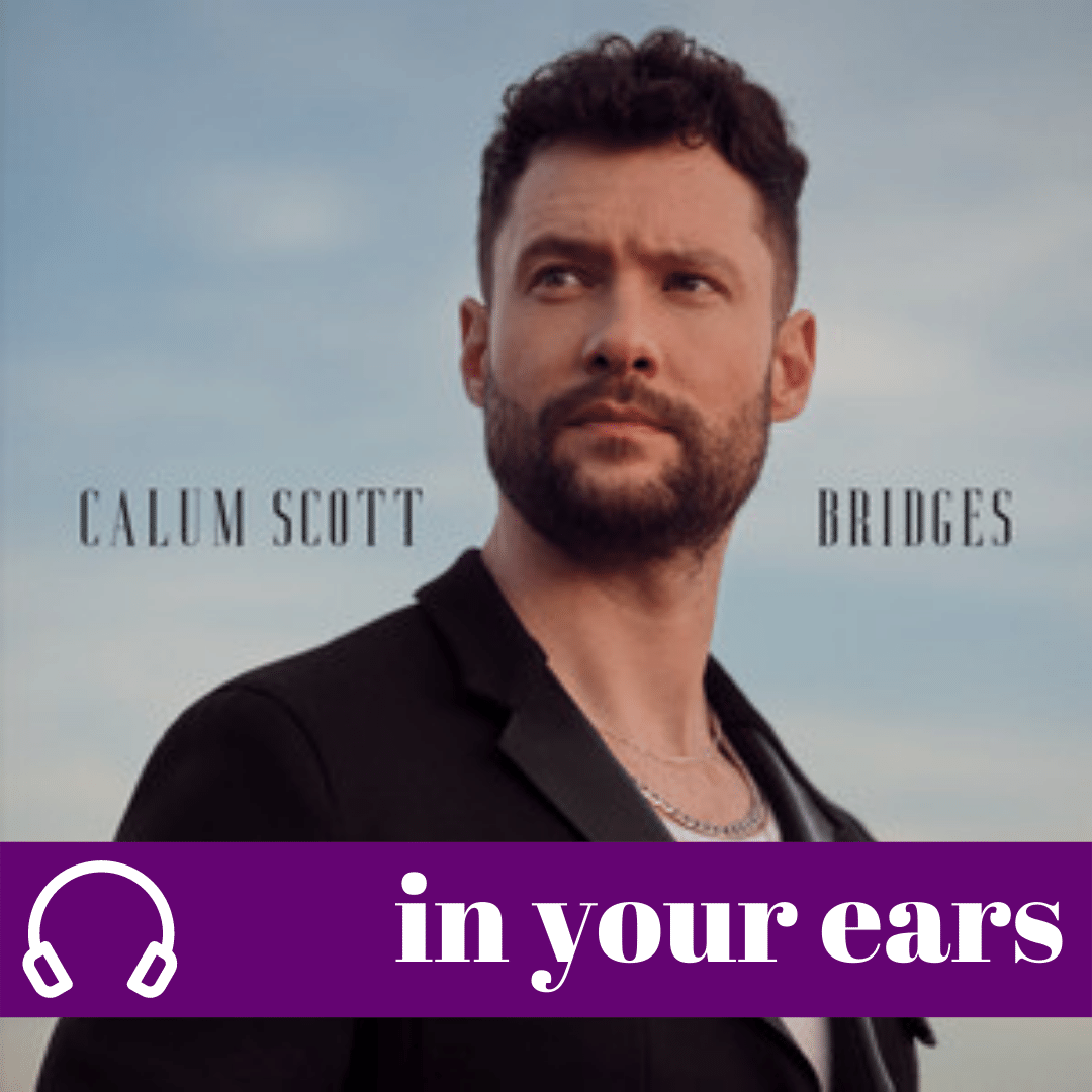 Calum Scott – Bridges